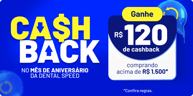 Cashback M&ecirc;s de Anivers&aacute;rio da Dental Speed